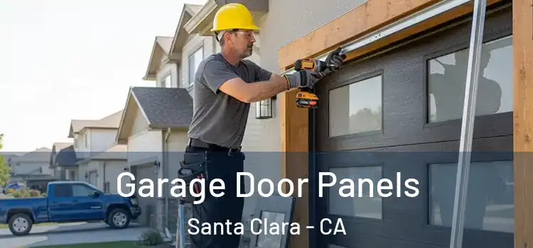  Garage Door Panels Santa Clara - CA