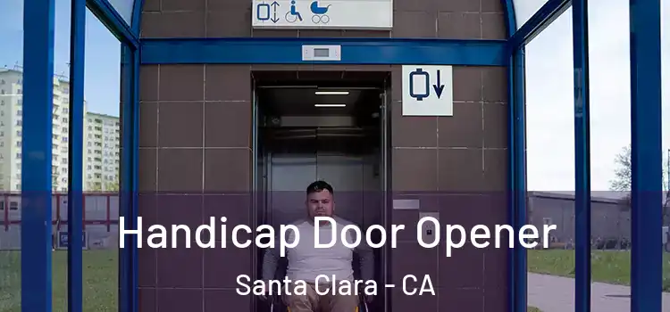 Handicap Door Opener Santa Clara - CA